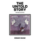 The Untold Story: Revised Edition - Hardcover