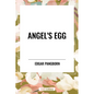 Angel's Egg - Hardcover