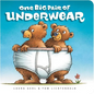 One Big Pair of Underwear - Board Book