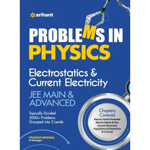 Problems In Physics Electrostatics & Current Electricity JEE Mains & Advanced - Paperback