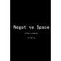 Negative Space: A Play in One Act - Paperback