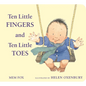 Ten Little Fingers and Ten Little Toes - Board Book