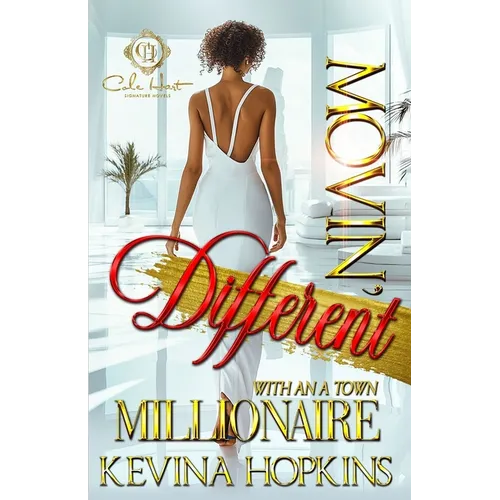 Movin' Different With An A-Town Millionaire: An African American Romance - Paperback