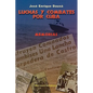 Luchas y Combates Por Cuba - Paperback