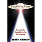 The Missing Times: News Media Complicity in the UFO Cover-Up - Paperback