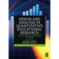 Design and Analysis in Quantitative Educational Research: Univariate Designs in SPSS - Paperback