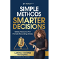 Simple Methods Smarter Decisions: Safety Resources for Female Recording Artists - Paperback