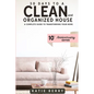 30 Days to a Clean and Organized House - Paperback