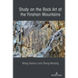Study on the Rock Art at the Yin Mountains - Hardcover
