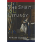 The Spirit of the Liturgy - Paperback