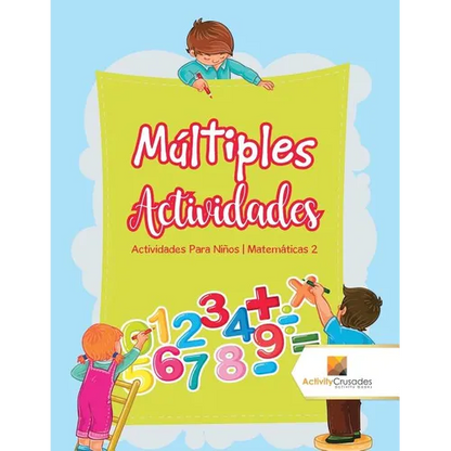 Múltiples Actividades: Actividades Para Niños Matemáticas 2 - Paperback