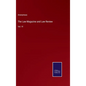 The Law Magazine and Law Review: Vol. VI - Hardcover