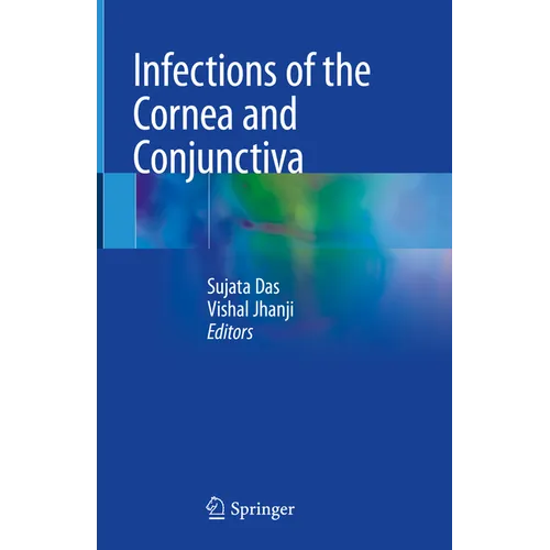 Infections of the Cornea and Conjunctiva - Hardcover