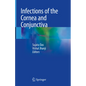Infections of the Cornea and Conjunctiva - Hardcover