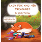 Lady Fox and her Treasures - Hardcover