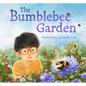 The Bumblebee Garden - Hardcover