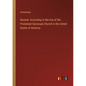 Hymnal: According to the Use of the Protestant Episcopal Church in the United States of America - Paperback