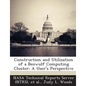 Construction and Utilization of a Beowulf Computing Cluster: A User's Perspective - Paperback