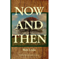 Now and Then - Paperback
