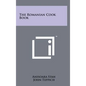 The Romanian Cook Book - Hardcover