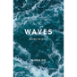 Waves: poems on grief - Paperback