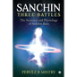 Sanchin Three Battles: The Anatomy and Physiology of Sanchin Kata - Paperback