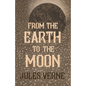 From the Earth to the Moon - Paperback