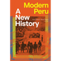 Modern Peru: A New History - Paperback