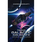 Trans Galactic Insurance: Adventures of a Jump Space Accountant Book 1 - Paperback
