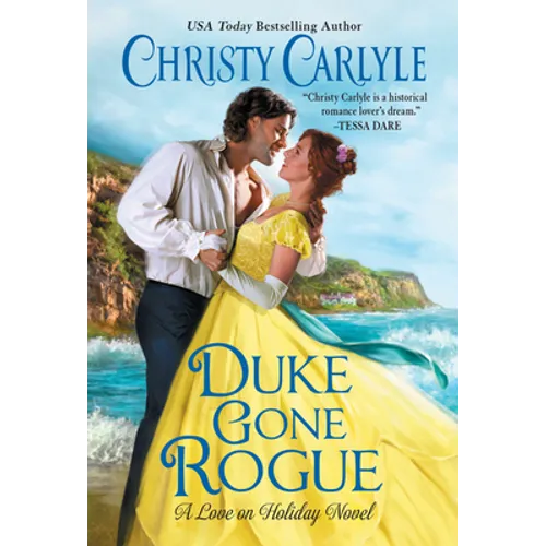 Duke Gone Rogue: A Love on Holiday Novel - Paperback