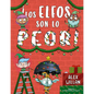 Elfos Son Lo Peor, Los - Hardcover
