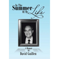 In the Summer of My Life - Hardcover