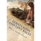 Giants Gods and Lost Races: In Search of Ancient Man - Paperback