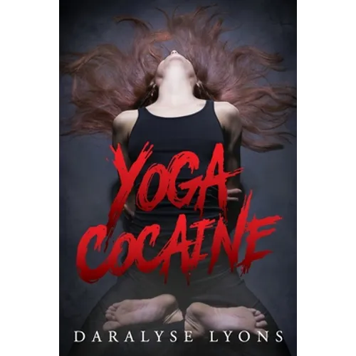 Yoga Cocaine - Paperback
