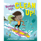 Rocket Says Clean Up! - Hardcover