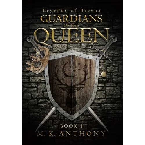 Guardians of the Queen - Hardcover