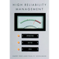 High Reliability Management: Operating on the Edge - Paperback