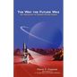 The Way the Future Was - Paperback