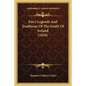 Fairy Legends and Traditions of the South of Ireland (1838) - Paperback