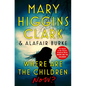 Where Are the Children Now? - Library Binding