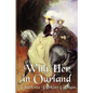 With Her in Ourland - Paperback