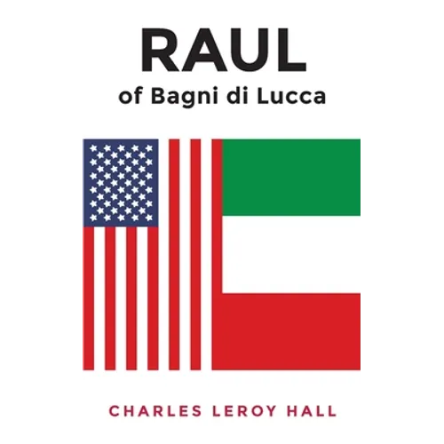 RAUL of Bagni di Lucca - Paperback