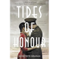 Tides of Honour - Paperback