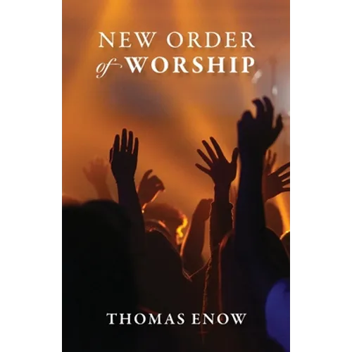 New Order of Worship - Paperback