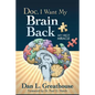 Doc, I Want My Brain Back - Paperback