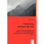 Performing between the Acts - Paperback