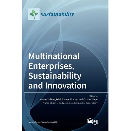 Multinational Enterprises, Sustainability and Innovation - Hardcover