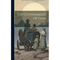 The Government Of God - Hardcover