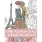 Paris Fashion Girls Coloring Book: An Adult Coloring Book For Women and Girls for Fun and Relaxation - Paperback