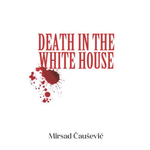 Death in the White House - Paperback
